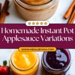 Instant Pot Applesauce (4 ways!) Recipe