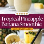 Pineapple Banana Smoothie Recipe