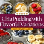 Chia Pudding Recipe (6 Flavors) Recipe