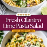 Fresh & Healthy Cilantro Lime Pasta Salad (Super Creamy!) Recipe
