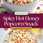 Hot Honey Popcorn Recipe